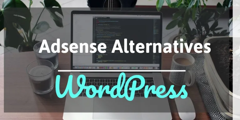 Google Adsense Alternatives