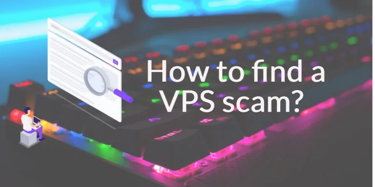 How to Find VPS SCAM
