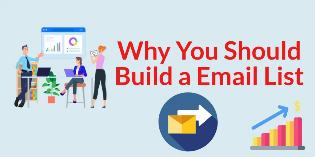 Why You Should Build Email List