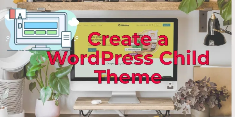Create WordPress Child Theme