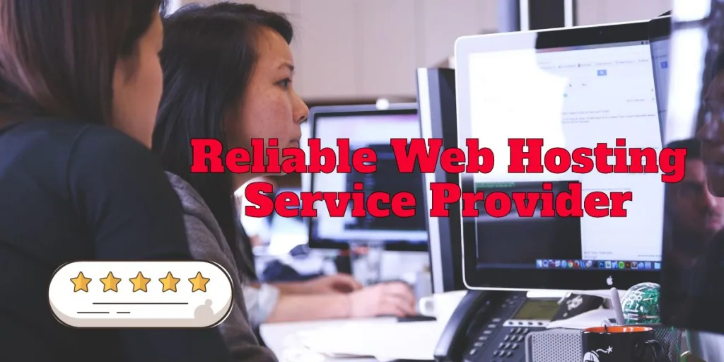 Reliable Web Hosting Provider