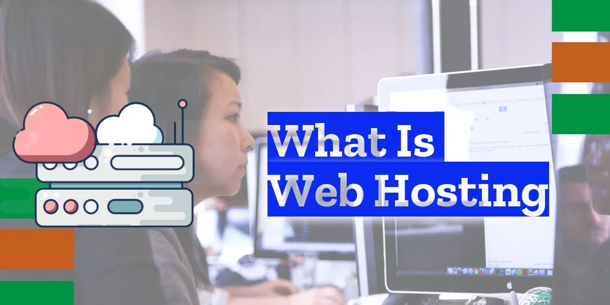 What Is Web Hosting