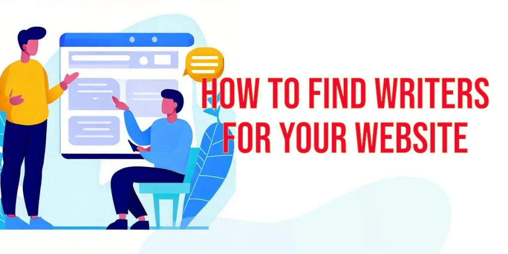 How to Find Writers