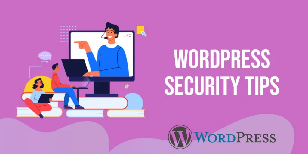 WordPress Security Tips