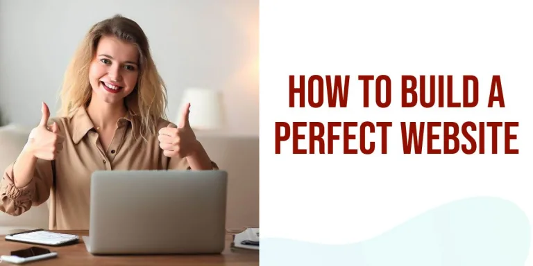 Build a Perfect Website