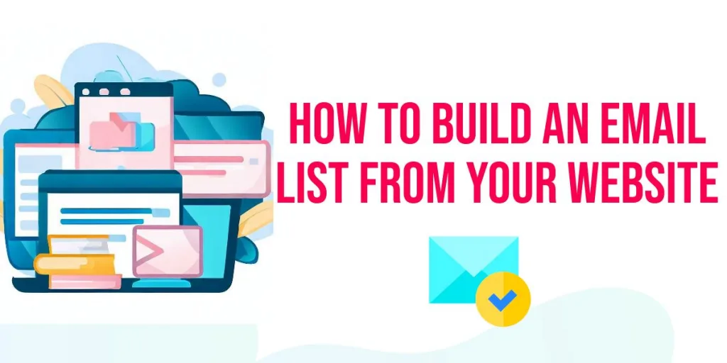 Build an Email List