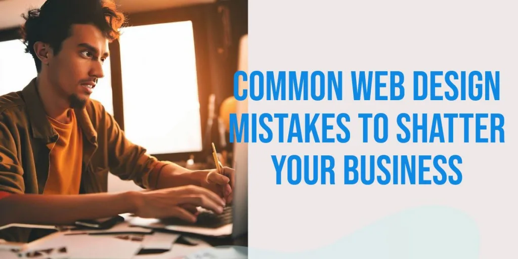 Common Web Design Mistakes