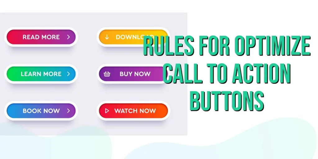 Optimize Call to Action Buttons